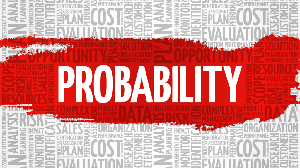 The Role Of Probability In Everyday Life