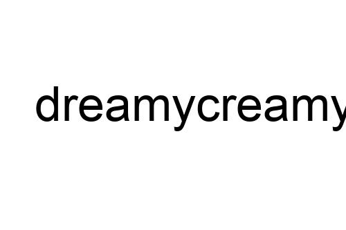 dreamycreamyst