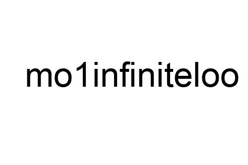 mo1infiniteloo