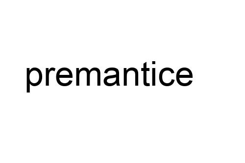 premantice