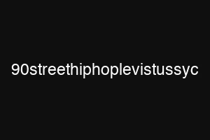 90streethiphoplevistussyc