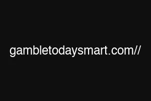 gambletodaysmart.com;